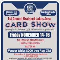 1st Annual Brainerd Lakes Area Card Show