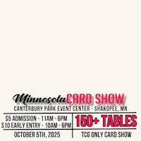 Minnesota Card Show (TCG Only)