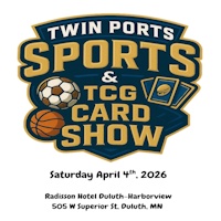 Twin Ports Sports & TCG Card Show
